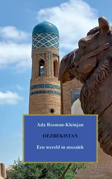 Paperback Oezbekistan: Een wereld in mozaïek [Dutch] Book