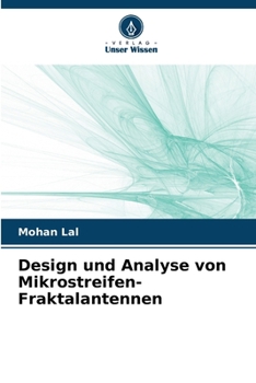 Paperback Design und Analyse von Mikrostreifen-Fraktalantennen [German] Book
