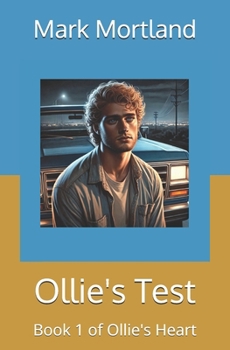 Ollie's Test (Ollie's Heart)