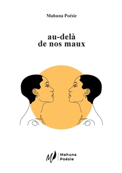 Paperback au-delà de nos maux [French] Book