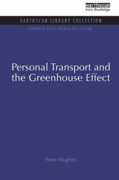 Paperback Personal Transport and the Greenhouse Effect Book