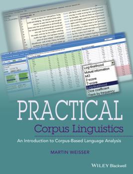 Hardcover Practical Corpus Linguistics: An Introduction to Corpus-Based Language Analysis Book