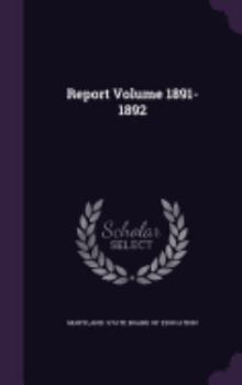 Hardcover Report Volume 1891-1892 Book