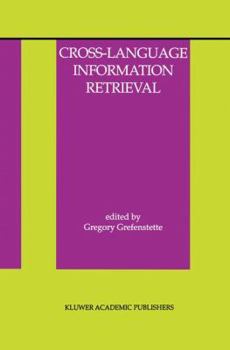 Hardcover Cross-Language Information Retrieval Book