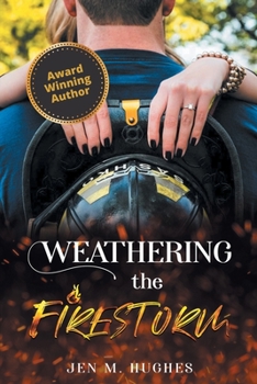Paperback Weathering the Firestorm Book