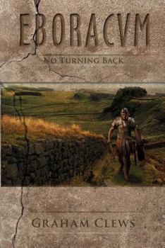 Paperback Eboracum: No Turning Back Book