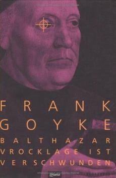 Paperback Balthasar Vrocklage ist verschwunden. Ein Hansekrimi. [German] Book