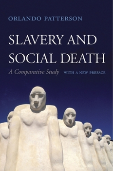 Paperback Slavery and Social Death: A Comparative Study, with a New Preface Book