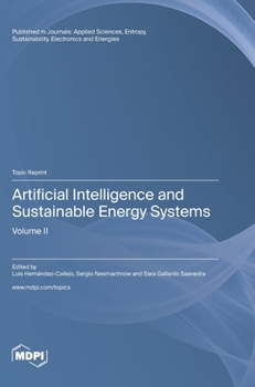 Hardcover Artificial Intelligence and Sustainable Energy Systems: Volume II Book