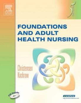 Hardcover Foundations and Adult Health Nursing [With CDROM] Book