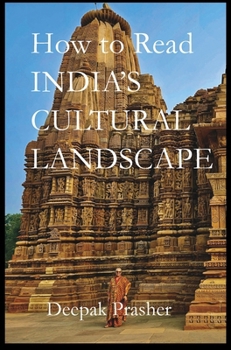 Hardcover How to Read India's Cultural Landscapes Book
