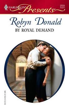 By Royal Demand (The Royal House of Illyria, #1) - Book #1 of the Royal House of Illyria