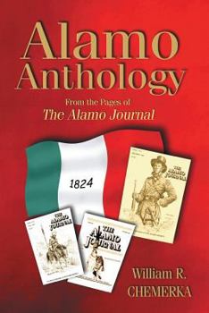 Paperback Alamo Anthology: From the Pages of the Alamo Journal Book