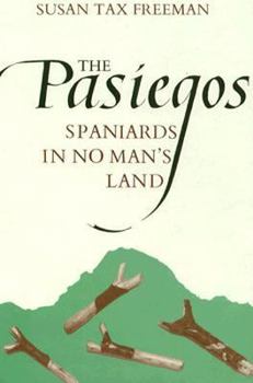 Hardcover The Pasiegos: Spaniards in No Man's Land Book