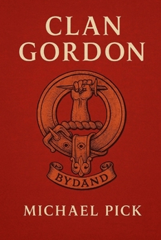 Clan Gordon (German Edition)