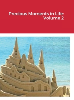 Hardcover Precious Moments in Life: Volume 2 Book