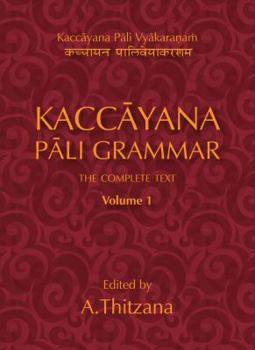 Hardcover Kaccayana Pali Grammar Vol. 1 Book