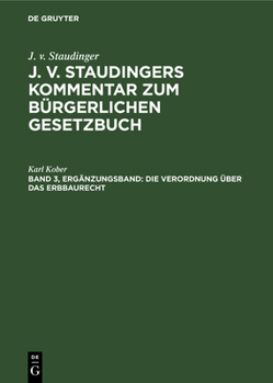 Hardcover Die Verordnung Über Das Erbbaurecht [German] Book