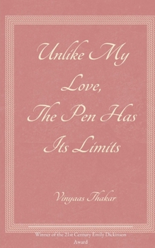 Paperback Unlike my love, the pen has its limits Book