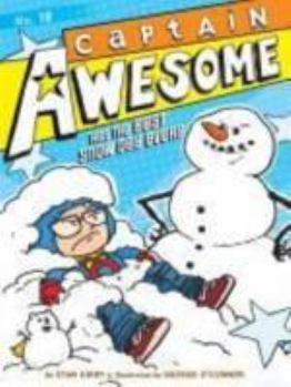 Hardcover Captain Awesome Has the Best Snow Day Ever? Book