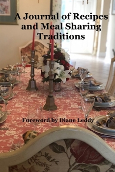 Paperback A Journal of Recipes and Meal Sharing Traditions Book