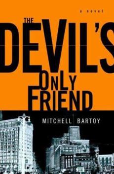 Hardcover The Devil's Only Friend Book