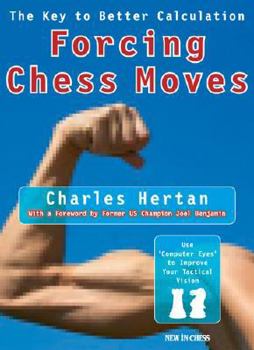 Paperback Forcing Chess Moves: The Key to Better Calculation Book