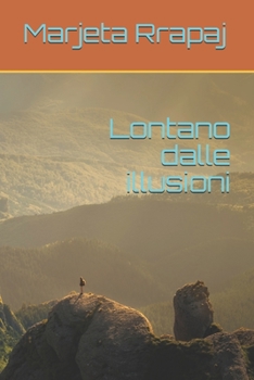 Paperback Lontano dalle illusioni [Italian] Book