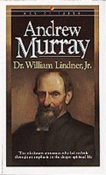 Andrew Murray (Men of Faith) - Book  of the Men of Faith