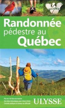 Paperback Randonnée pédestre au Québec [French] Book