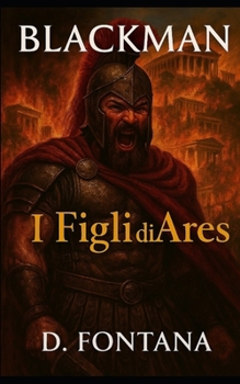 Paperback Blackman: I figli di Ares [Italian] Book