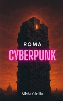Roma cyberpunk
