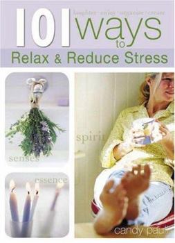 Paperback 101 Ways to Relax and Reduce Stress Book