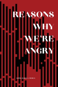 Paperback Reasons Why We're Angry Book