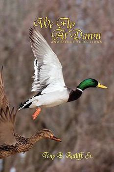 Paperback We Fly at Dawn Book