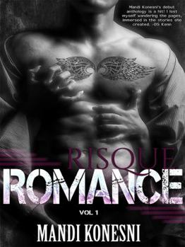 Paperback Risque Romance: Volume 1 Book