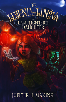 Paperback The Legend of Linova: The Lamplighter's Daughter Book