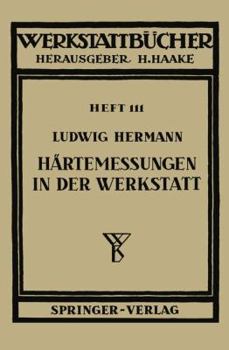 Paperback Härtemessungen in Der Werkstatt [German] Book