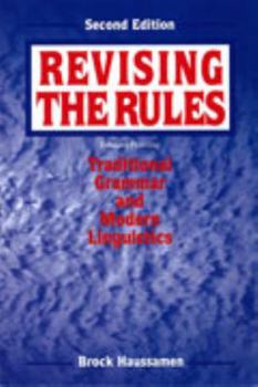Paperback Revising the Rules: Traditional Grammar and Modern Linguistics Book