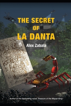 Paperback The Secret of La Danta Book