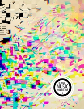 Blank Music Notebook: Music Manuscript Paper For Notes, Blank Notebook 12 Staves, 120 Pages, 60 Sheets, 8,5” x 11”, Abstract Cover Design