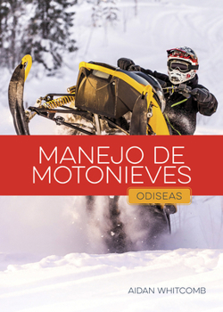 Library Binding Manejo de Motonieves [Spanish] Book