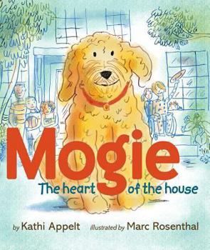 Hardcover Mogie: The Heart of the House Book