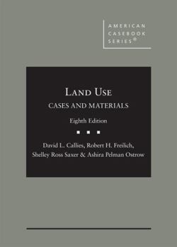 Hardcover Cases and Materials on Land Use (American Casebook Series) Book
