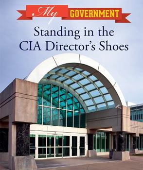 Paperback Standing in the CIA Director's Shoes Book