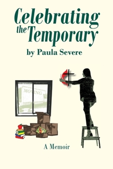 Paperback Celebrating the Temporary Book