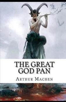 The Great God Pan Illustrated