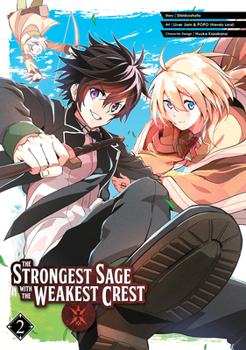 Paperback The Strongest Sage with the Weakest Crest 02 Book