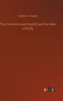 Hardcover The Cornish Coast (South) and the Isles of Scilly Book