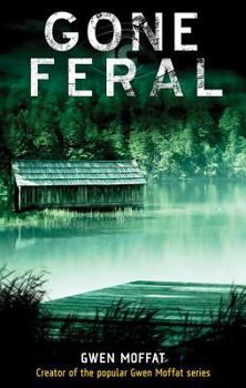 Hardcover Gone Feral Book